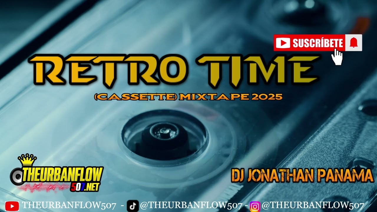 Retro Time  (cassette) Mixtape 2025 - djjonathapanama